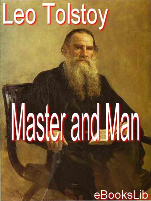 Title details for Master and Man by Leo Tolstoy - Available